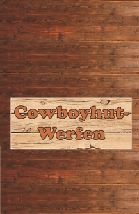 Cowboyhutwerfen